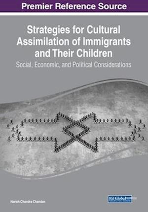 Strategies for Cultural Assimilation of Immigrants and Their Children