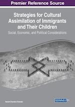 Strategies for Cultural Assimilation of Immigrants and Their Children