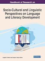 Handbook of Research on Socio-Cultural and Linguistic Perspectives on Language and Literacy Development 