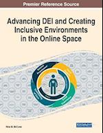 Advancing DEI and Creating Inclusive Environments in the Online Space