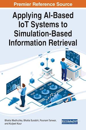 Applying AI-Based IoT Systems to Simulation-Based Information Retrieval