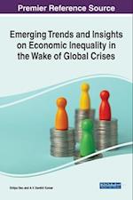 Emerging Trends and Insights on Economic Inequality in the Wake of Global Crises 