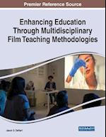 Enhancing Education Through Multidisciplinary Film Teaching Methodologies 