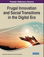 Frugal Innovation and Social Transitions in the Digital Era 