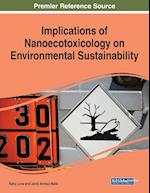 Implications of Nanoecotoxicology on Environmental Sustainability 