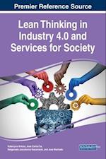Lean Thinking in Industry 4.0 and Services for Society 