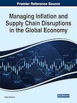 Managing Inflation and Supply Chain Disruptions in the Global Economy 