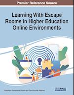 Learning With Escape Rooms in Higher Education Online Environments 