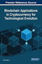 Blockchain Applications in Cryptocurrency for Technological Evolution 