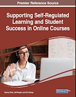 Supporting Self-Regulated Learning and Student Success in Online Courses 