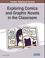 Exploring Comics and Graphic Novels in the Classroom 