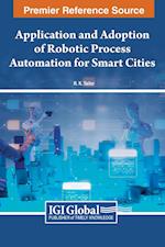 Application and Adoption of Robotic Process Automation for Smart Cities 
