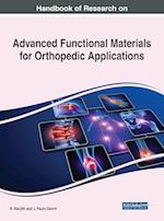 Handbook of Research on Advanced Functional Materials for Orthopedic Applications 