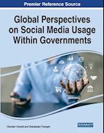 Global Perspectives on Social Media Usage Within Governments 