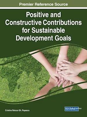 Positive and Constructive Contributions for Sustainable Development Goals