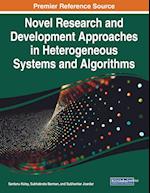 Novel Research and Development Approaches in Heterogeneous Systems and Algorithms 