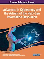 Advances in Cyberology and the Advent of the Next-Gen Information Revolution 