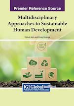 Multidisciplinary Approaches to Sustainable Human Development 