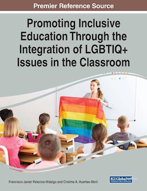 Promoting Inclusive Education Through the Integration of LGBTIQ+ Issues in the Classroom