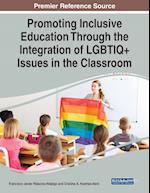 Promoting Inclusive Education Through the Integration of LGBTIQ+ Issues in the Classroom 