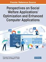 Perspectives on Social Welfare Applications' Optimization and Enhanced Computer Applications 