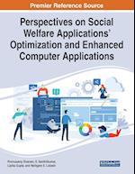 Perspectives on Social Welfare Applications' Optimization and Enhanced Computer Applications 