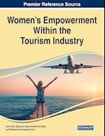 Women's Empowerment Within the Tourism Industry 