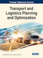 Transport and Logistics Planning and Optimization 