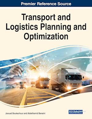 Transport and Logistics Planning and Optimization