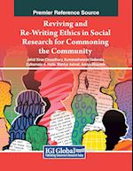 Reviving and Re-Writing Ethics in Social Research For Commoning the Community