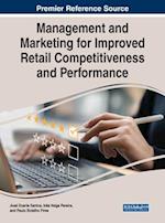 Management and Marketing for Improved Retail Competitiveness and Performance 
