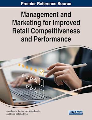 Management and Marketing for Improved Retail Competitiveness and Performance