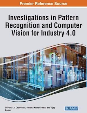 Investigations in Pattern Recognition and Computer Vision for Industry 4.0