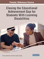Closing the Educational Achievement Gap for Students With Learning Disabilities 