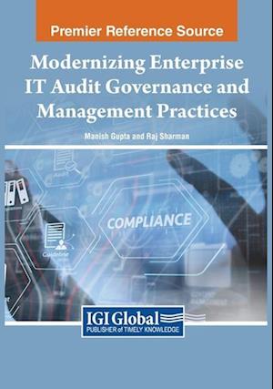 Modernizing Enterprise IT Audit Governance and Management Practices