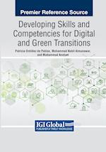 Developing Skills and Competencies for Digital and Green Transitions 