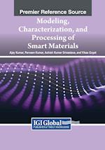 Modeling, Characterization, and Processing of Smart Materials 