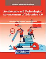 Architecture and Technological Advancements of Education 4.0 