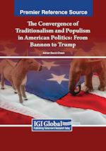 The Convergence of Traditionalism and Populism in American Politics