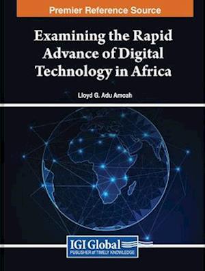 Examining the Rapid Advance of Digital Technology in Africa