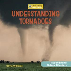 Understanding Tornadoes