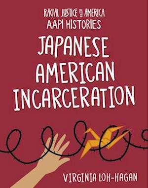 Japanese American Incarceration