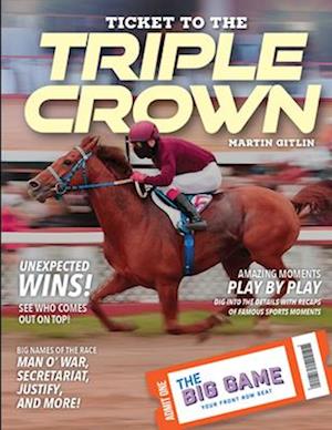 Ticket to the Triple Crown