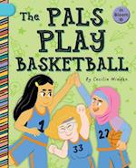 The Pals Play Basketball