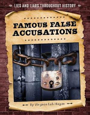 Famous False Accusations