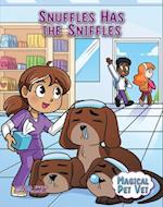 Snuffles Has the Sniffles