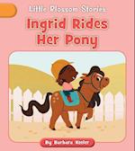 Ingrid Rides Her Pony