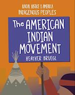 The American Indian Movement