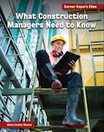 What Construction Managers Need to Know