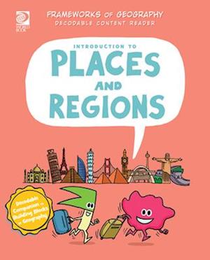 Introduction to Places and Regions